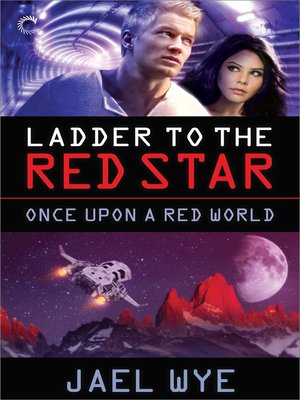 cover image of Ladder to the Red Star